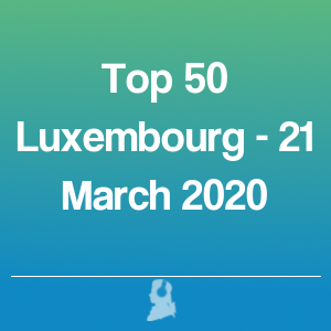 Foto de Top 50 Luxemburgo - 21 Março 2020