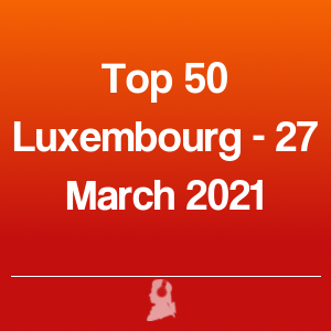 Bild von Top 50 Luxemburg - 27 März 2021