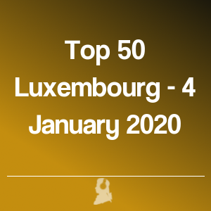 Imagen de  Top 50 Luxemburgo - 4 Enero 2020