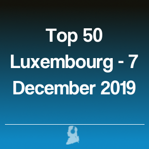 Bild von Top 50 Luxemburg - 7 Dezember 2019