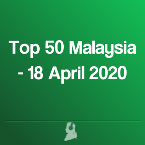 Immagine di Top 50 Malaysia - 18 Aprile 2020