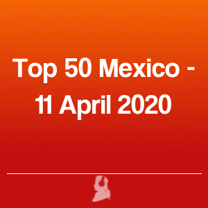 Imatge de Top 50 Mèxic - 11 Abril 2020