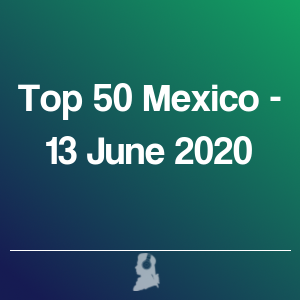 Imagen de  Top 50 Méjico - 13 Junio 2020