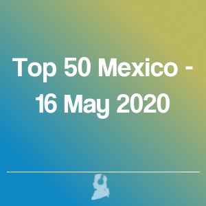 Imatge de Top 50 Mèxic - 16 Maig 2020