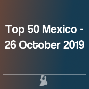 Imagen de  Top 50 Méjico - 26 Octubre 2019