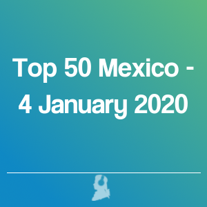 Picture of Top 50 Mexico - 4 January 2020