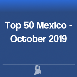 Picture of Top 50 Mexico - October 2019