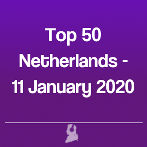 Foto de Top 50 Países Baixos - 11 Janeiro 2020