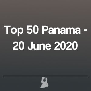 Imagen de  Top 50 Panamá - 20 Junio 2020