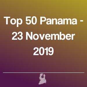 Imagen de Top 50 Panamá - 23 Noviembre 2019