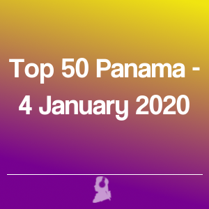 Foto de Top 50 Panamá - 4 Janeiro 2020