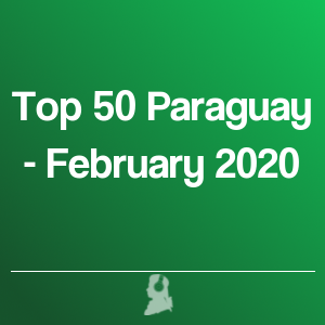 Foto de Top 50 Paraguai - Fevereiro 2020