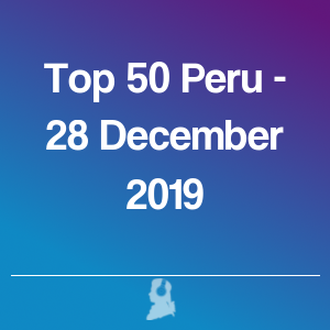 Imagen de  Top 50 Perú - 28 Diciembre 2019