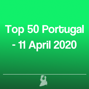 Photo de Top 50 le Portugal - 11 Avril 2020