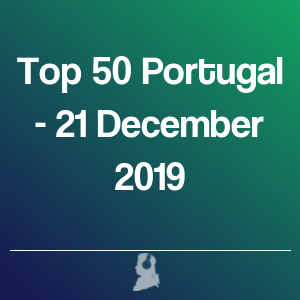Imagen de Top 50 Portugal - 21 Diciembre 2019