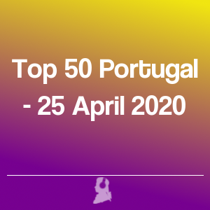 Imatge de Top 50 Portugal - 25 Abril 2020