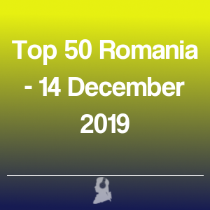 Picture of Top 50 Romania - 14 December 2019