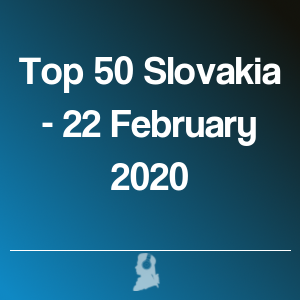 Photo de Top 50 Slovaquie - 22 Février 2020