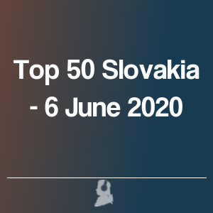 Picture of Top 50 Slovakia - 6 June 2020