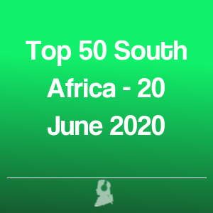Imagen de Top 50 Sudáfrica - 20 Junio 2020