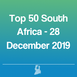 Photo de Top 50 Afrique du Sud - 28 Décembre 2019