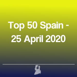 Imagen de  Top 50 España - 25 Abril 2020