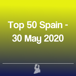 Immagine di Top 50 Spagna - 30 Maggio 2020