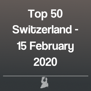 Photo de Top 50 Suisse - 15 Février 2020