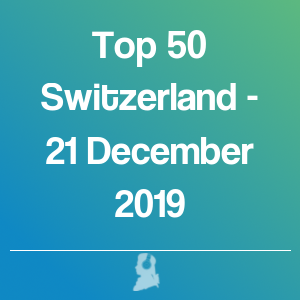 Photo de Top 50 Suisse - 21 Décembre 2019