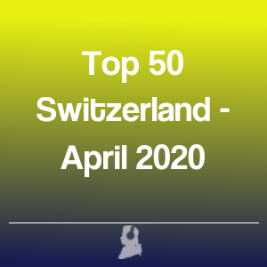 Photo de Top 50 Suisse - Avril 2020