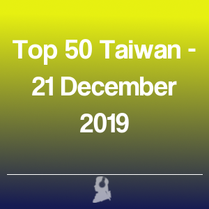 Imagen de Top 50 Taiwán - 21 Diciembre 2019