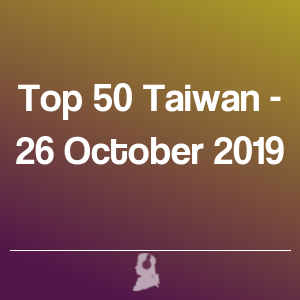 Foto de Top 50 Taiwan - 26 Outubro 2019