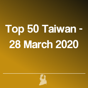 Picture of Top 50 Taiwan - 28 March 2020