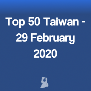 Picture of Top 50 Taiwan - 29 February 2020