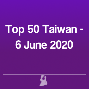 Imagen de  Top 50 Taiwán - 6 Junio 2020