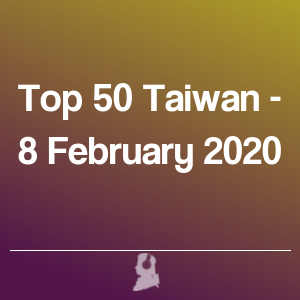 Picture of Top 50 Taiwan - 8 February 2020