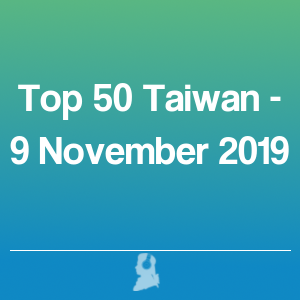 Foto de Top 50 Taiwan - 9 Novembro 2019