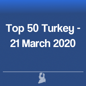 Foto de Top 50 Turquia - 21 Março 2020