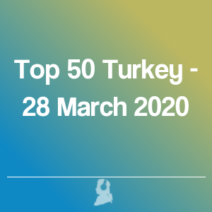 Foto de Top 50 Turquia - 28 Março 2020