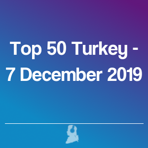 Foto de Top 50 Turquia - 7 Dezembro 2019