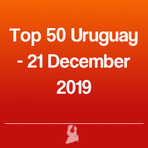 Imagen de Top 50 Uruguay - 21 Diciembre 2019