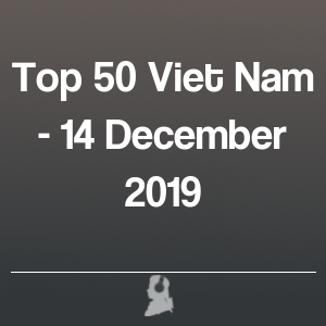 Imagen de  Top 50 Viet Nam - 14 Diciembre 2019