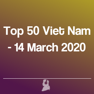 Bild von Top 50 Vietnam - 14 März 2020