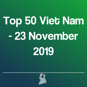 Bild von Top 50 Vietnam - 23 November 2019