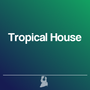 Imagen de Tropical House