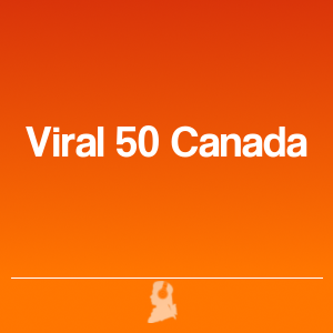 Imagen de  Las 50 más Virales en Canadá