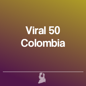 Picture of The 50 Top Viral in Colombia