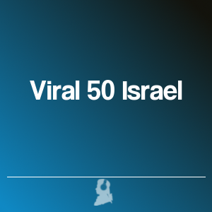 Picture of The 50 Top Viral in Israel