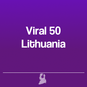 Imagen de  Las 50 más Virales en Lituania