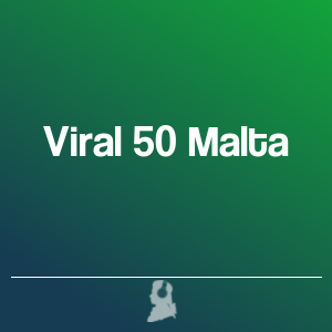 Imagen de  Las 50 más Virales en Malta